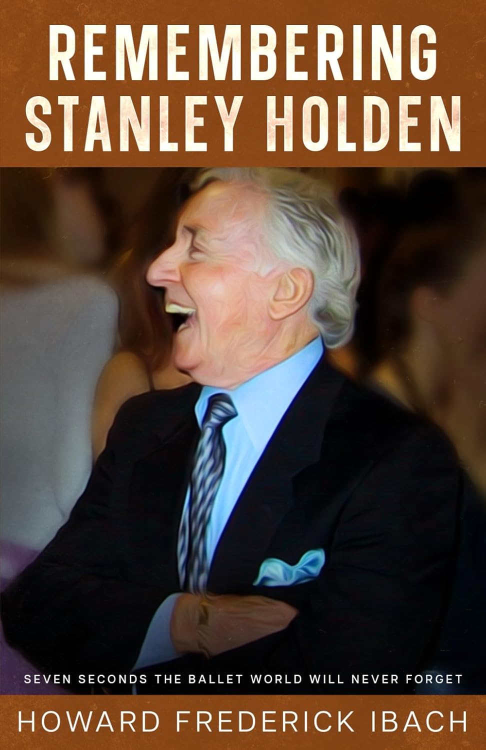 Remembering Stanley Holden: Seven Seconds the Ballet World Will Never Forget
