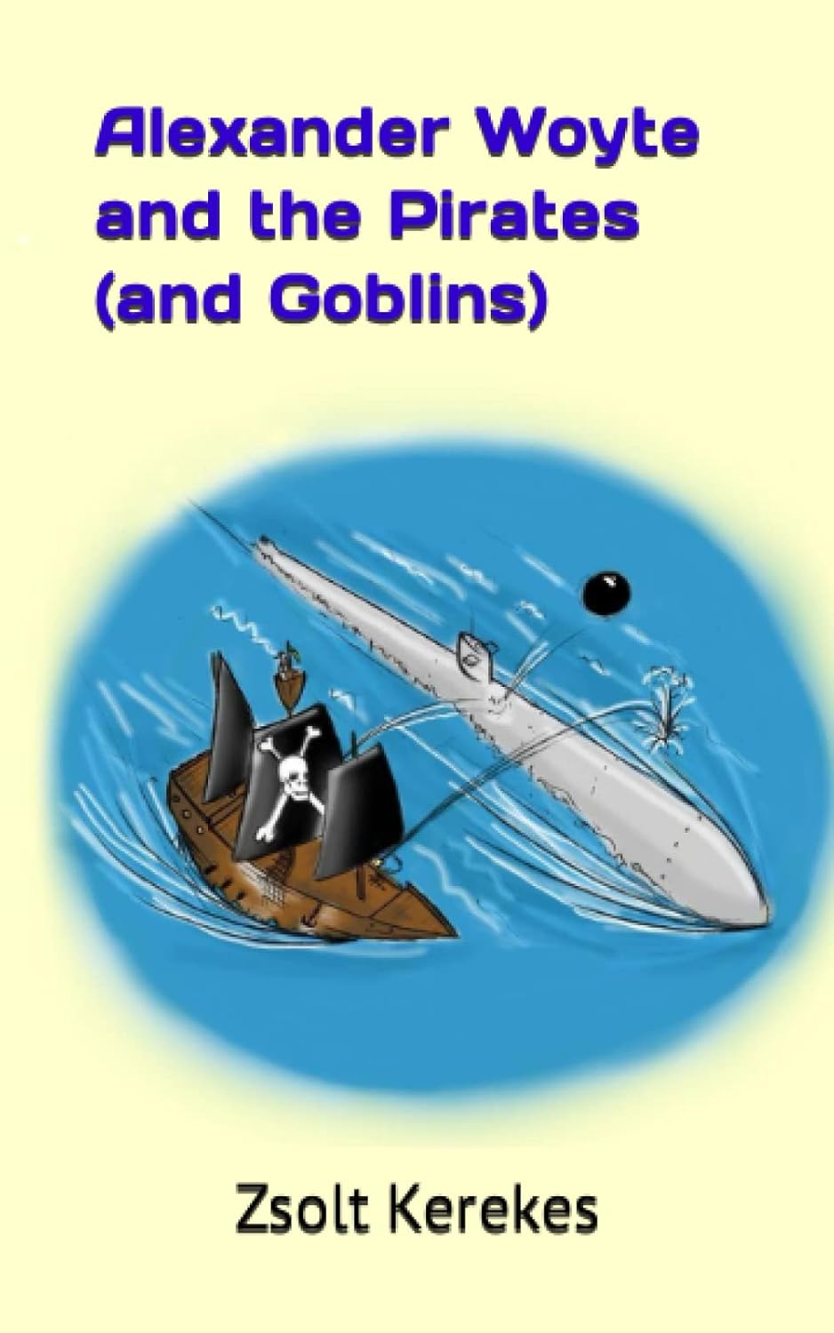 Alexander Woyte and the Pirates (and Goblins)