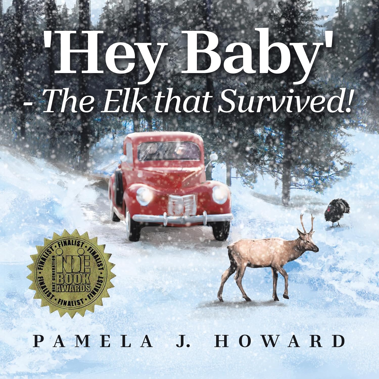 Hey Baby - The Elk that Survived!