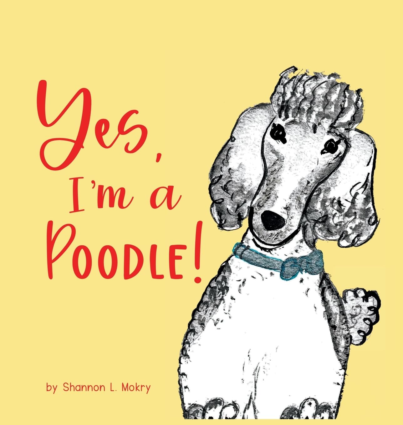 Yes, I'm a Poodle