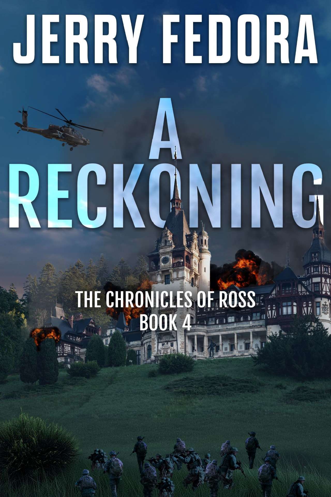 A Reckoning - The Chronicles of Ross 4