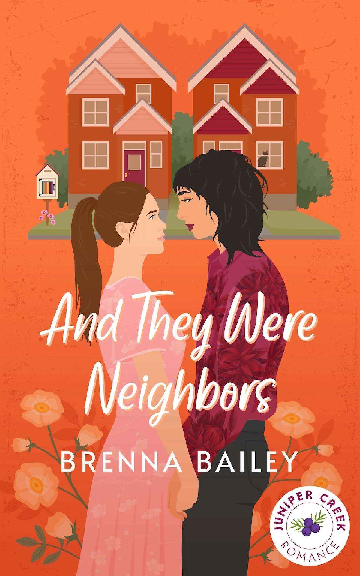 And They Were Neighbors