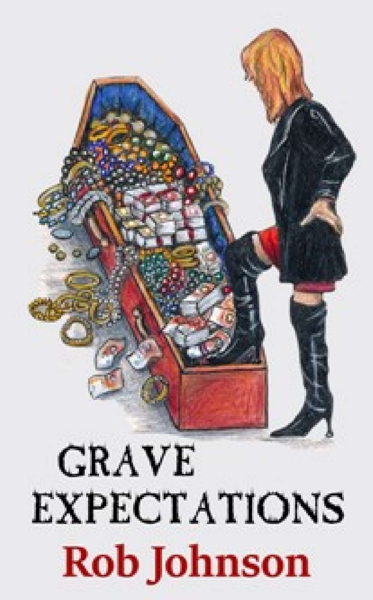 Grave Expectations - A comedy crime caper - Cremains 3 Grave Expectations - A comedy crime caper - Cremains 3