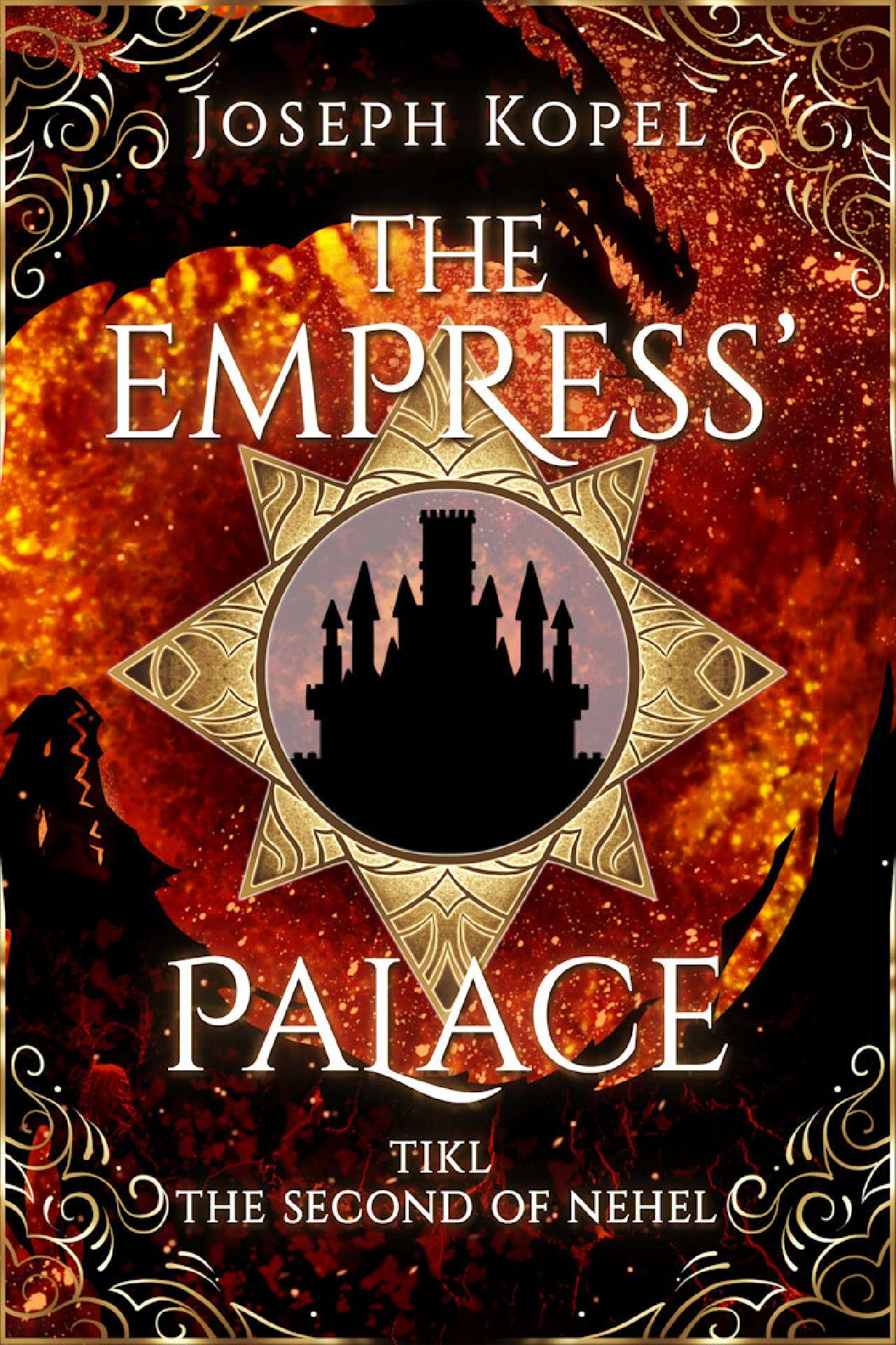 The Empress' Palace - The Nehel Series