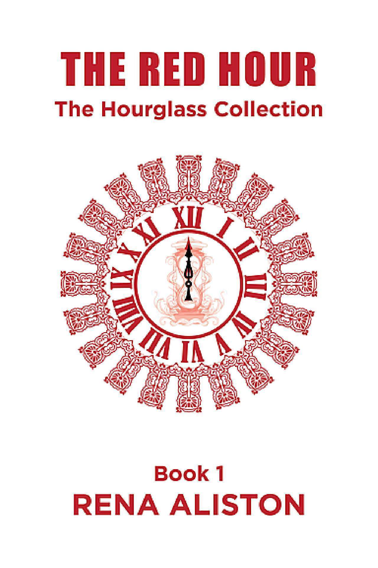 The Red Hour - The Hourglass Collection 1