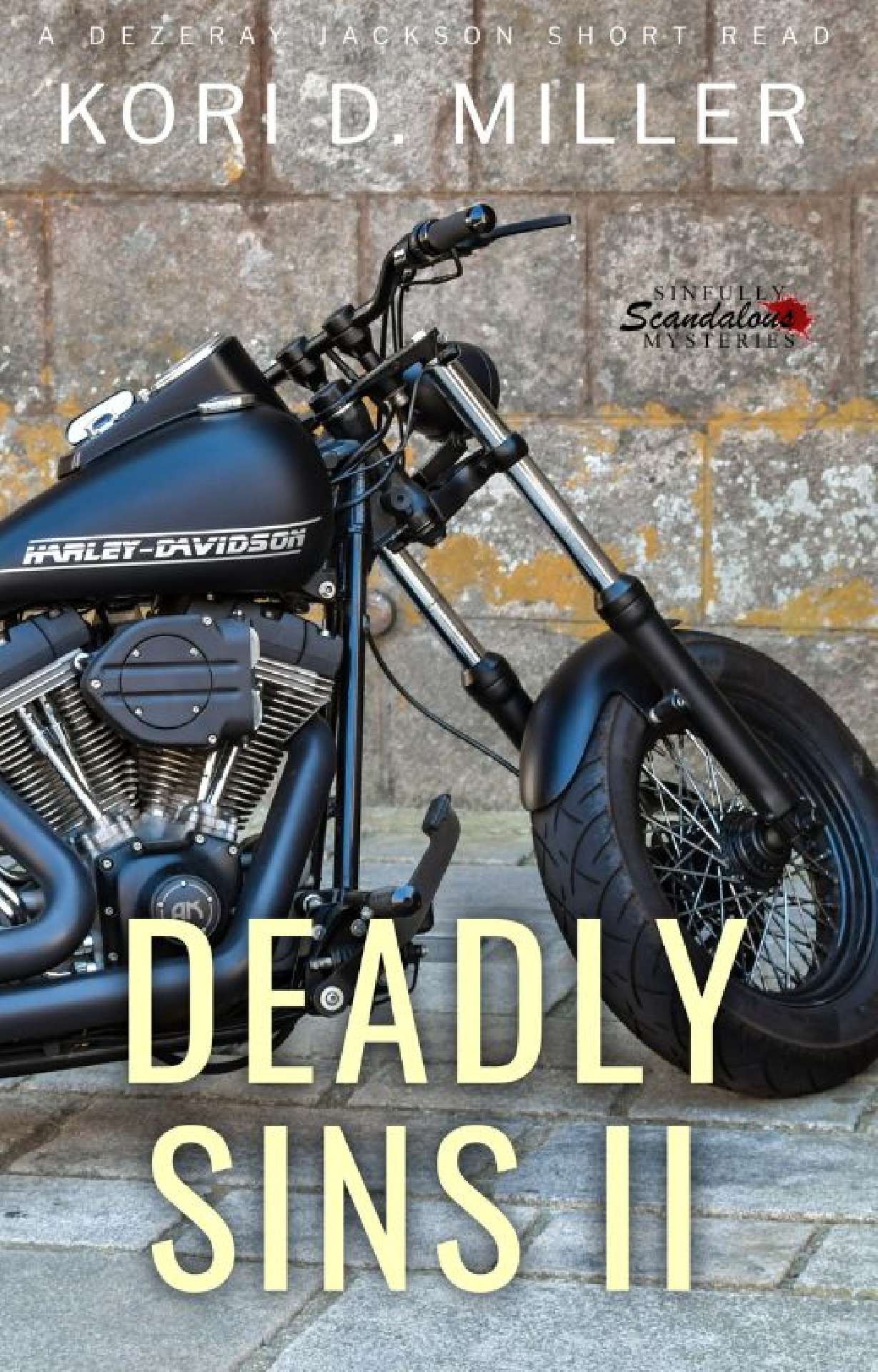 Deadly Sins II: A Dezeray Jackson Mini-Series