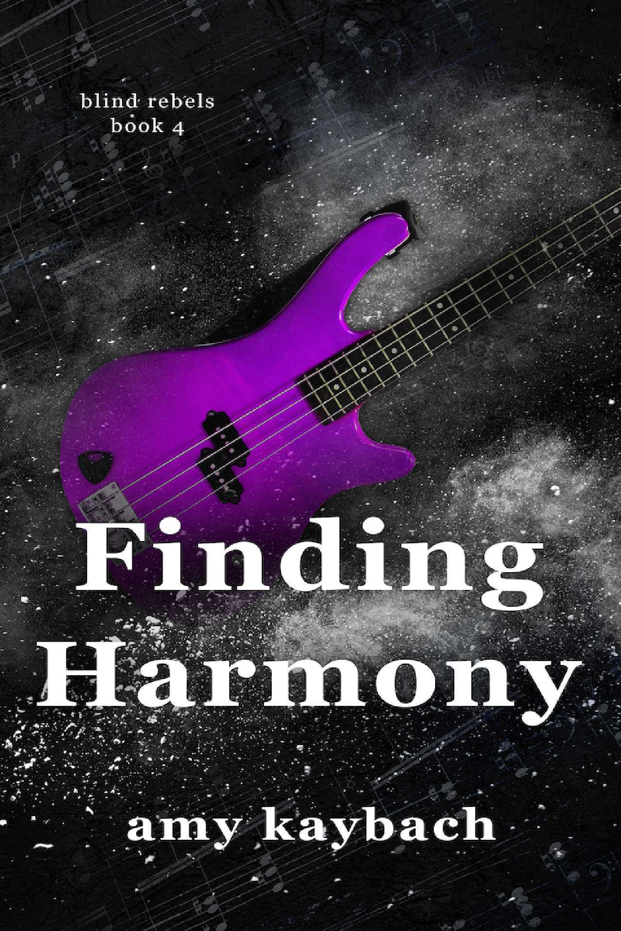 Finding Harmony - The Blind Rebels