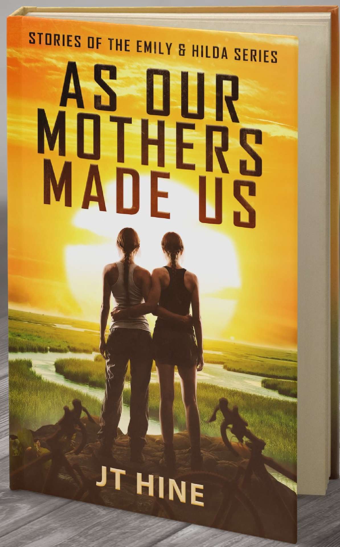 As Our Mothers Made Us