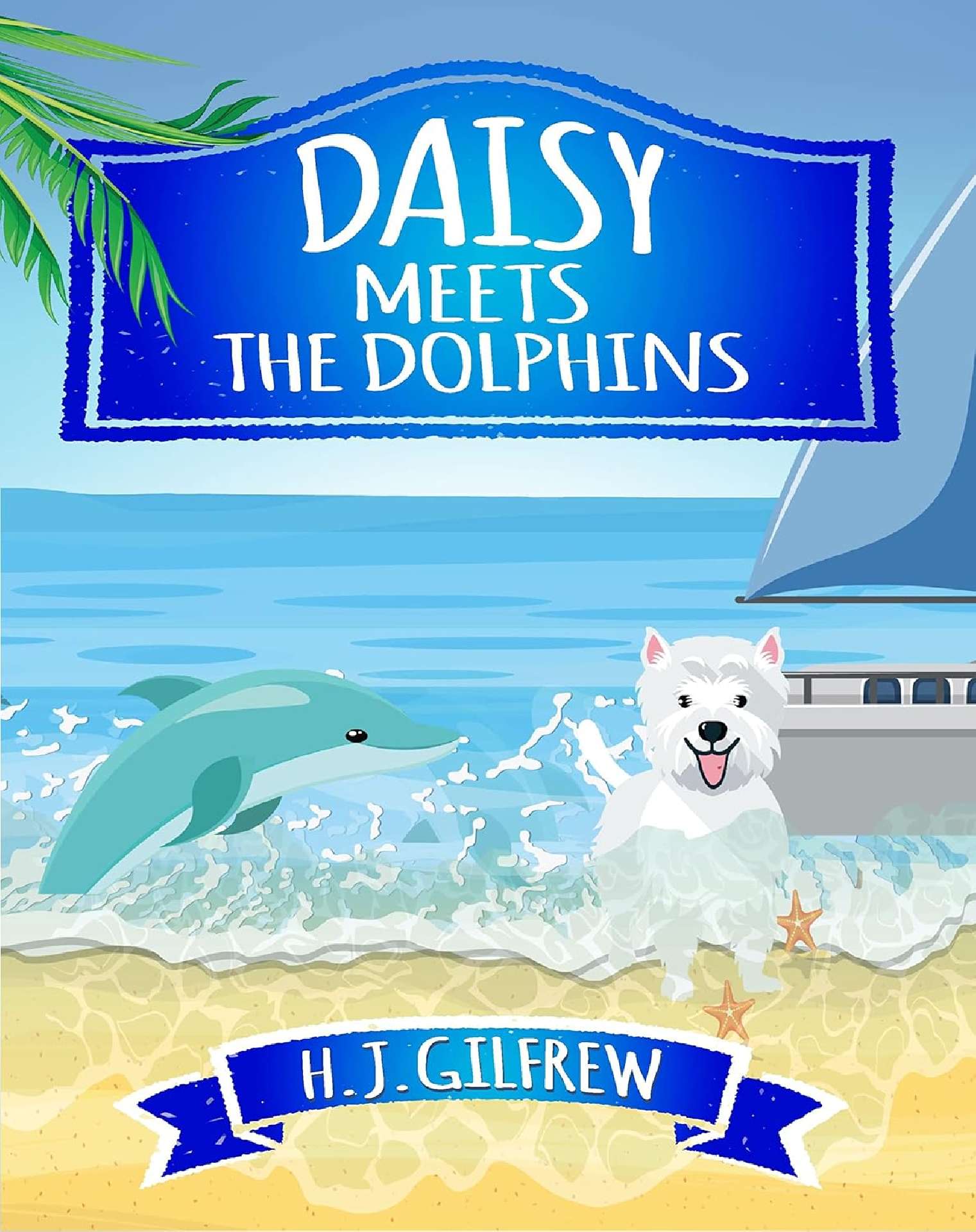 Daisy Meets The Dolphins