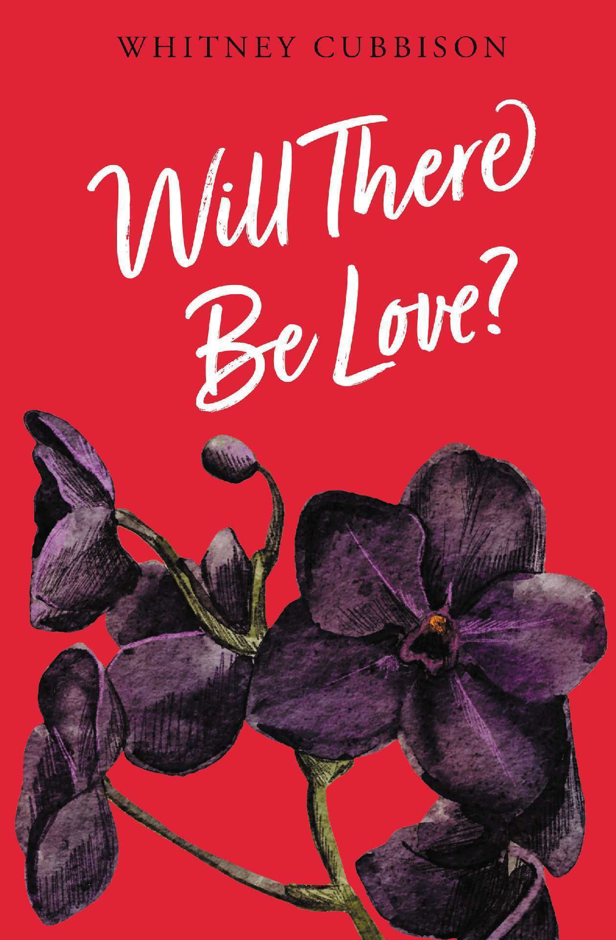 Will There Be Love? - Will There Be...? 2