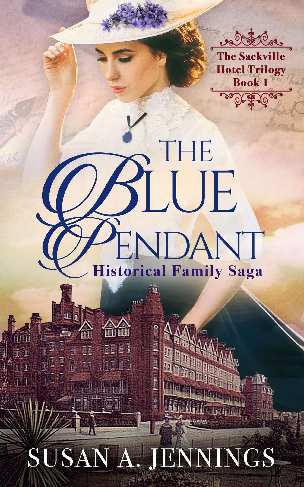 The Blue Pendant - The Sackville Hotel Trilogy 1