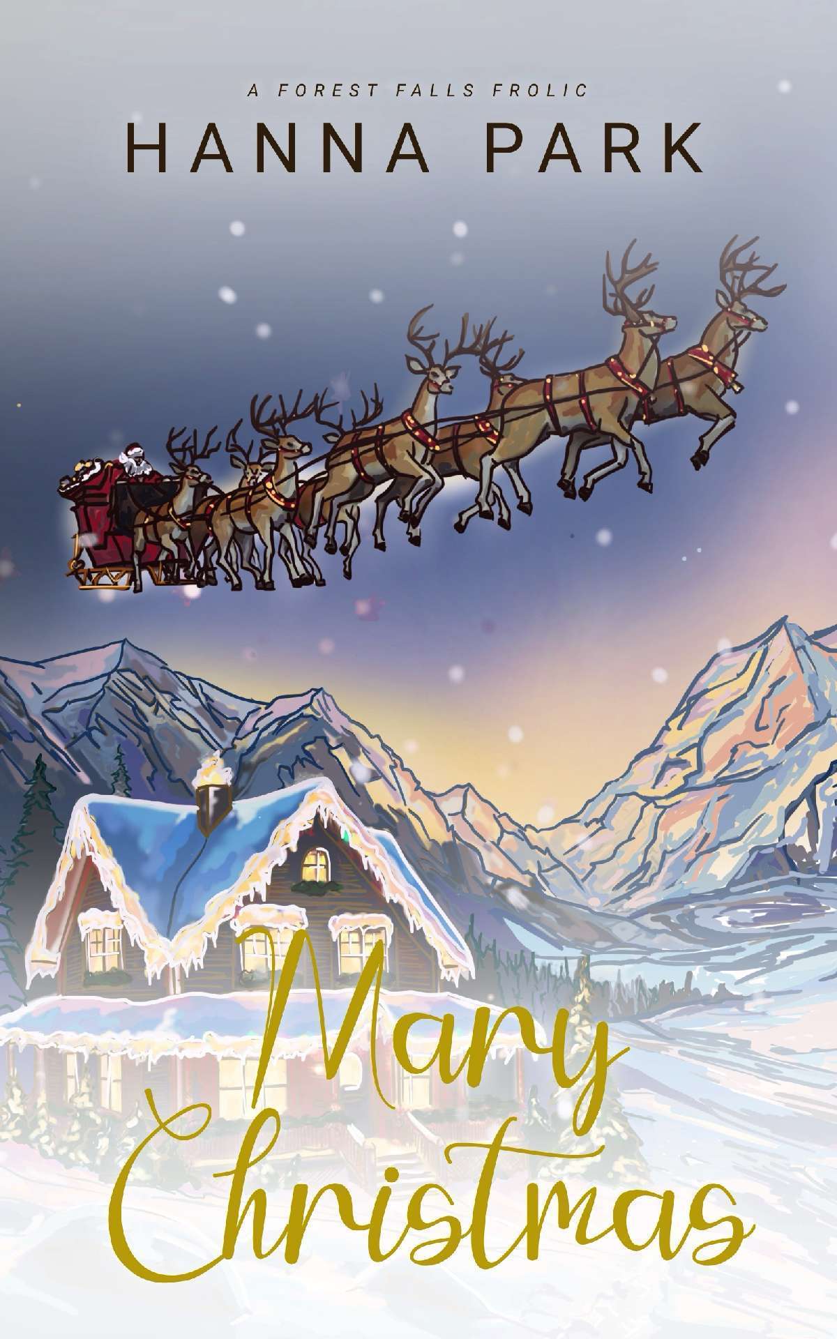 Mary Christmas - A Forest Falls Frolic