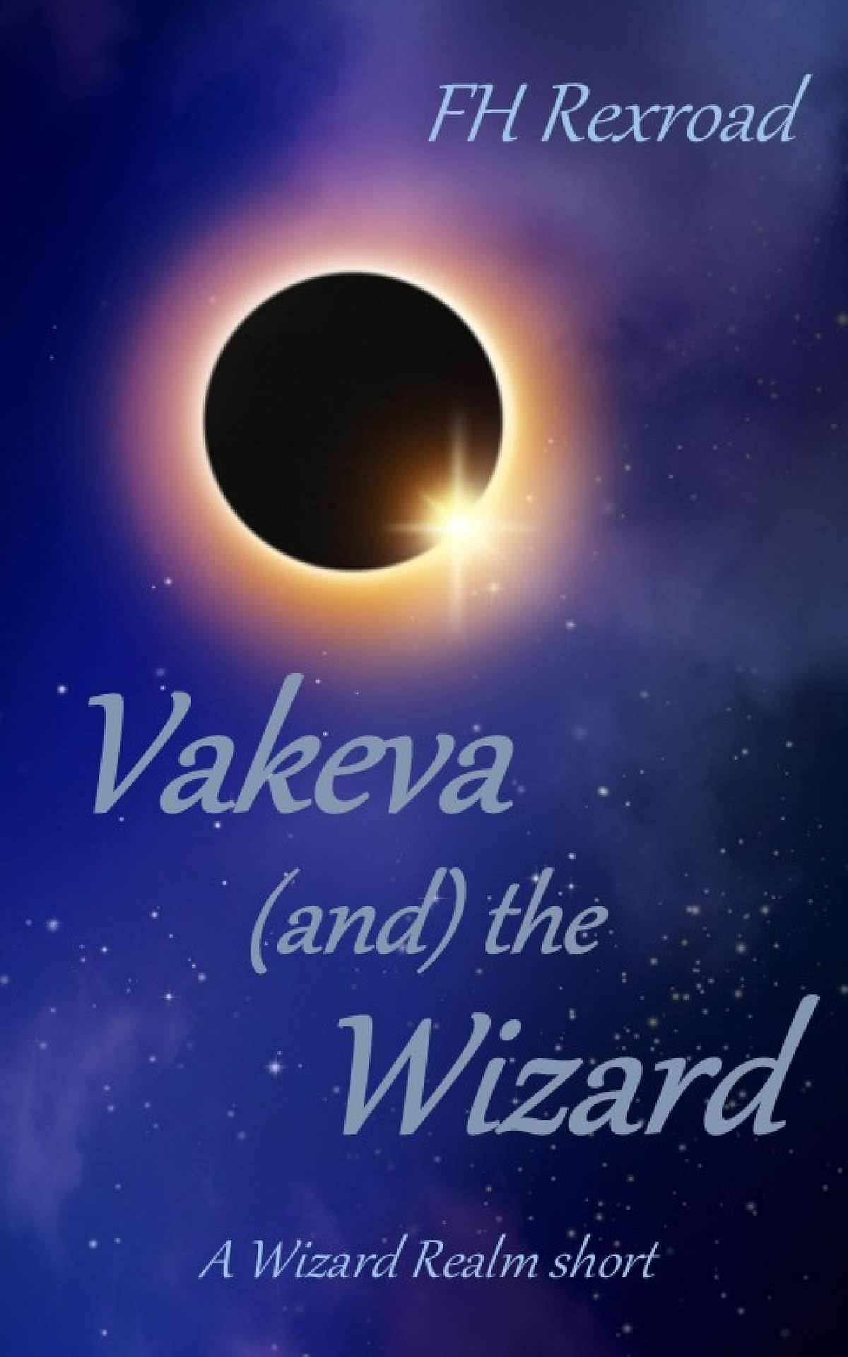 Vakeva (and) the Wizard: A Wizard Realm Short - The Wizard Realm