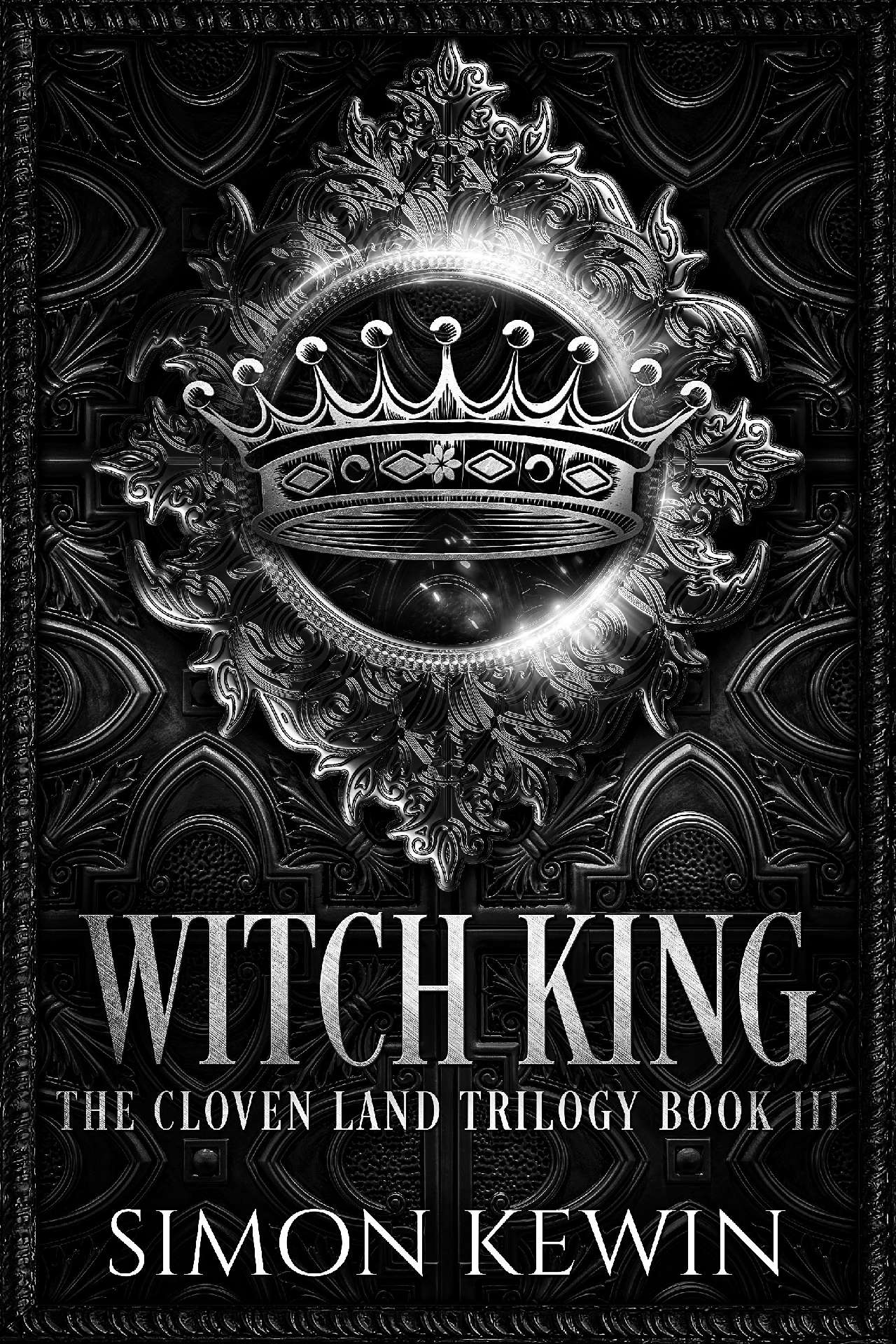 Witch King - The Cloven Land Trilogy 3