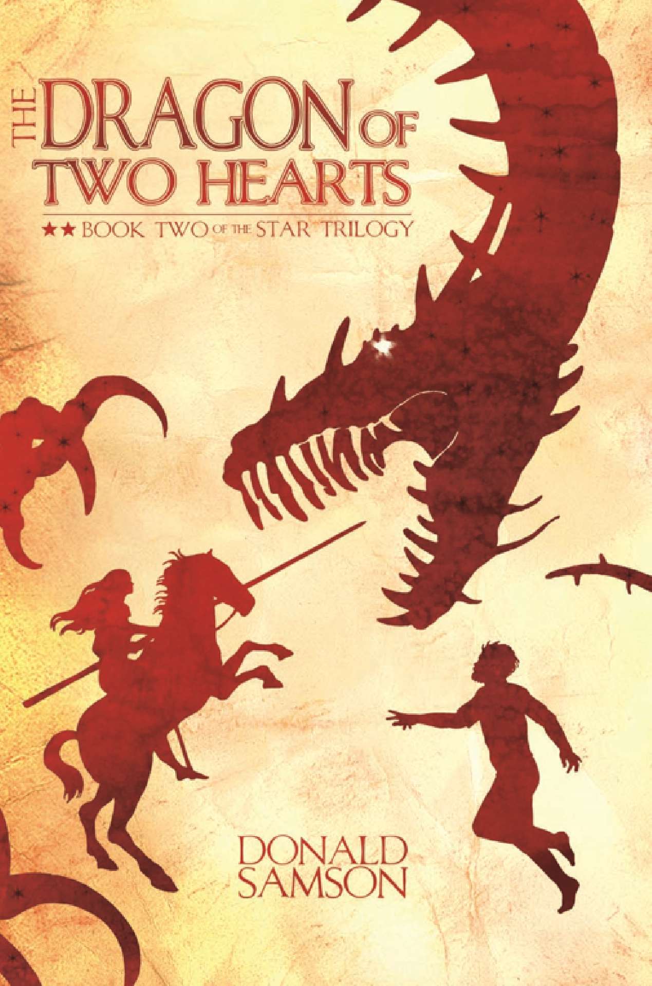 The Dragon of Two Hearts - The Star Trilogy 2