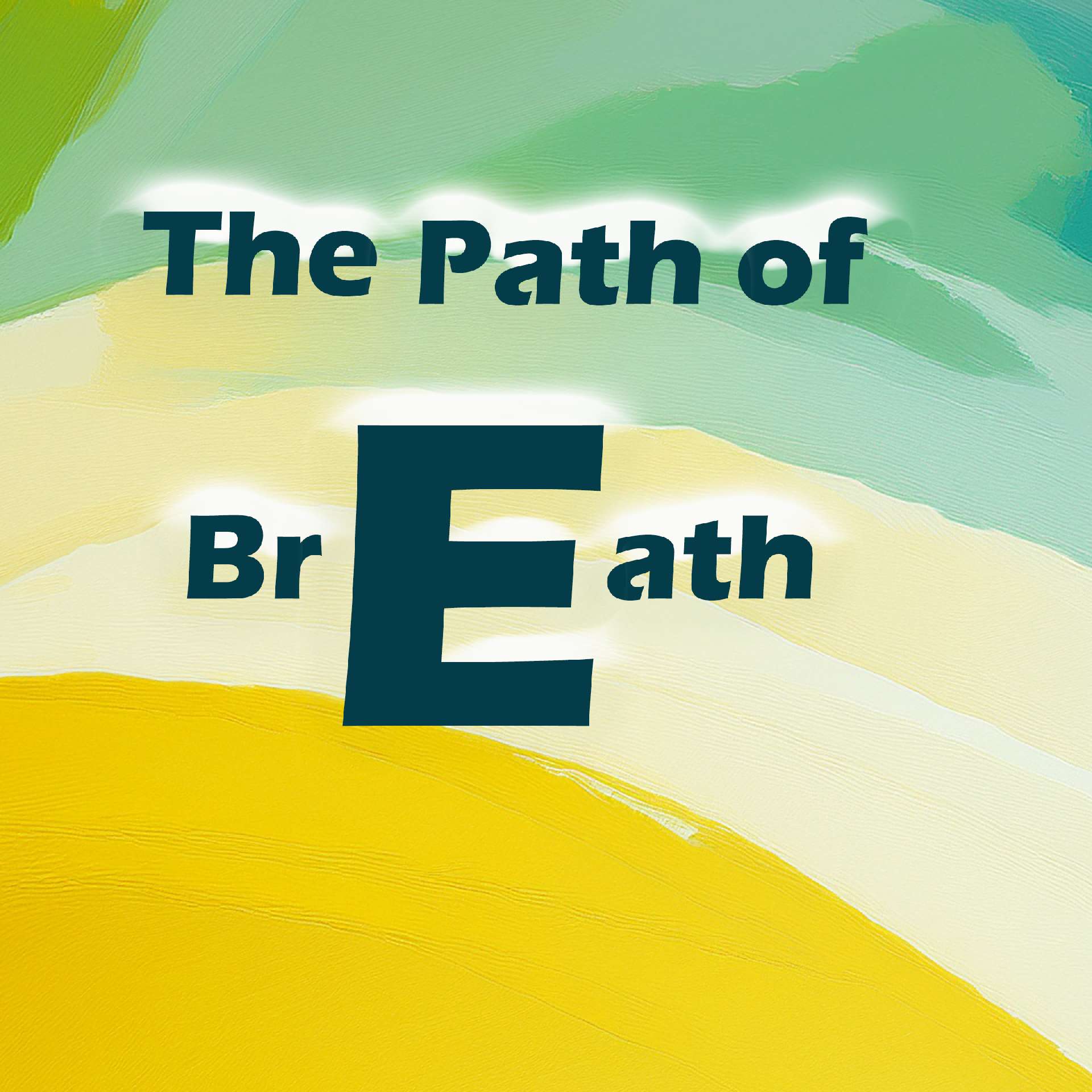 The Path of Breath - Love & Light