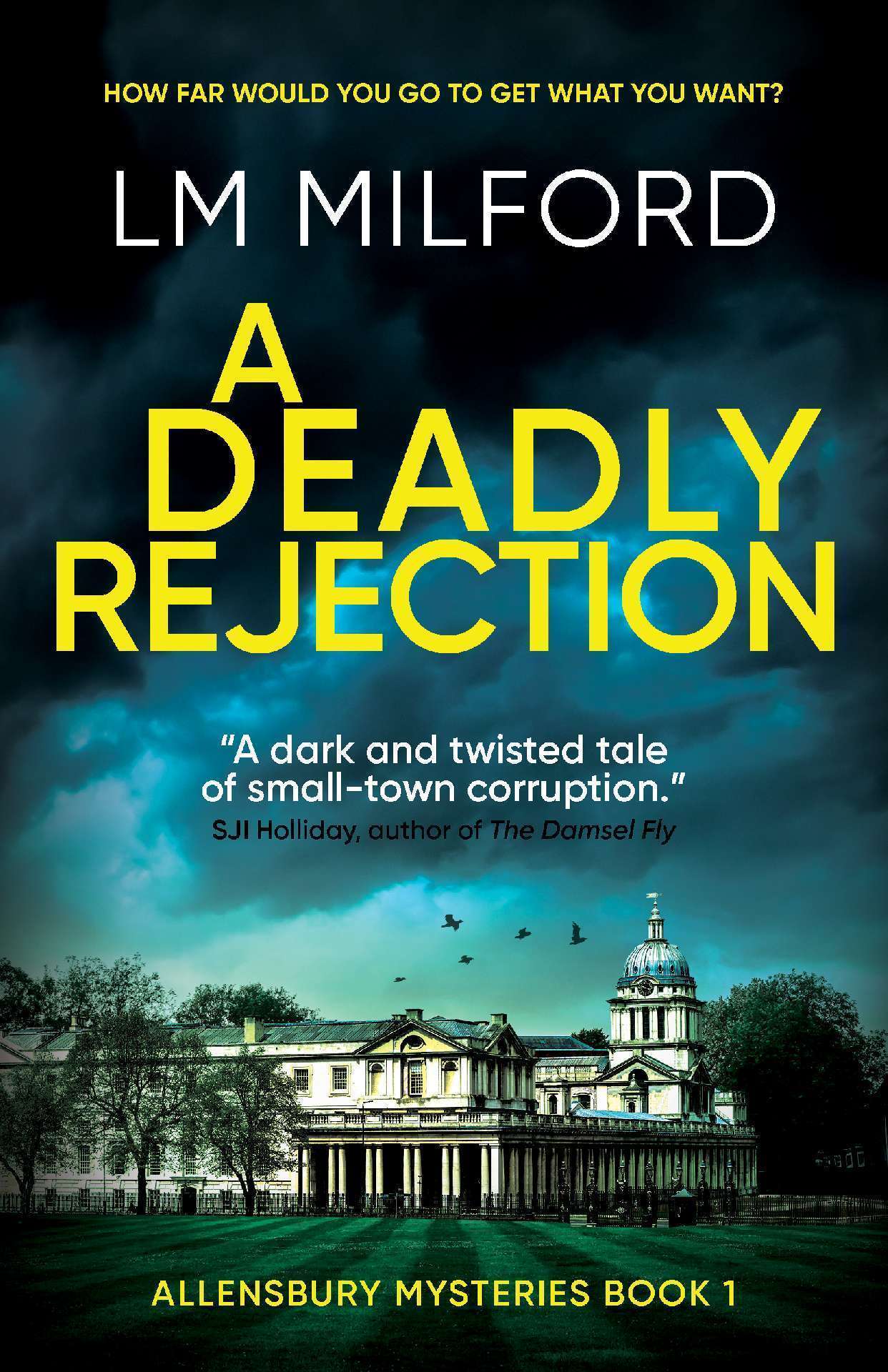 A Deadly Rejection - Allensbury Mysteries 1