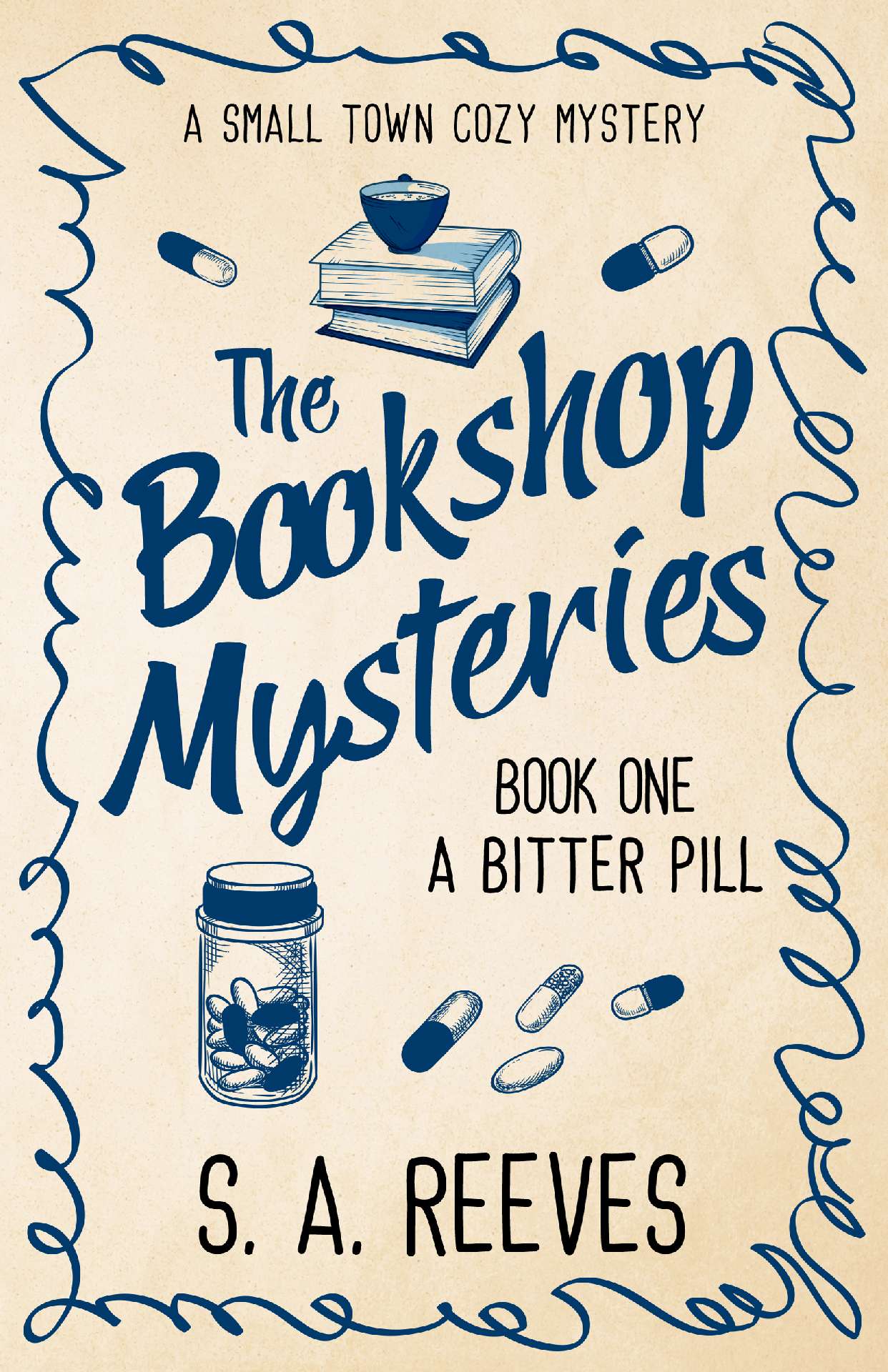 The Bookshop Mysteries : A Bitter Pill - The Bookshop Mysteries 1