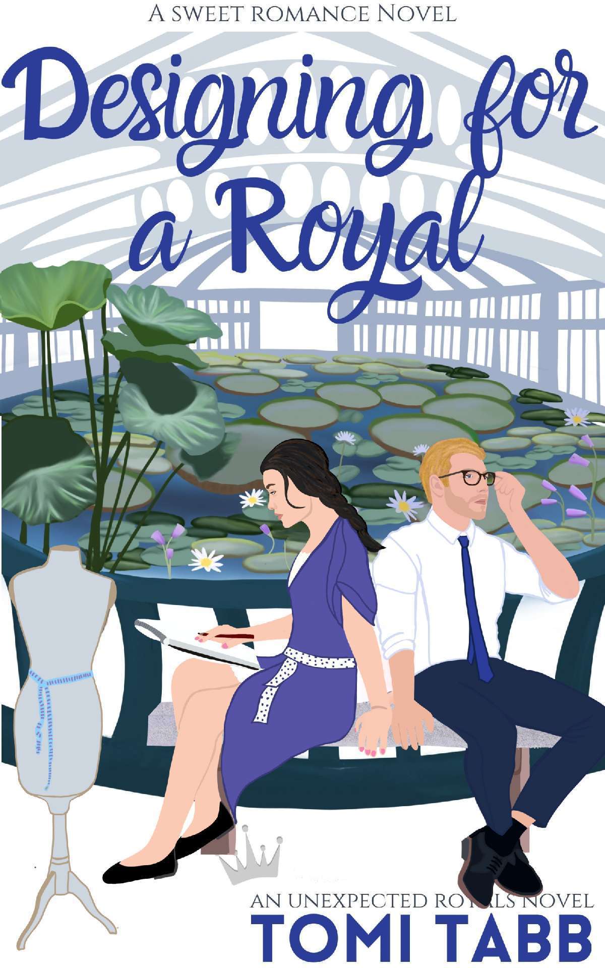 Designing for a Royal - The Unexpected Royals 3