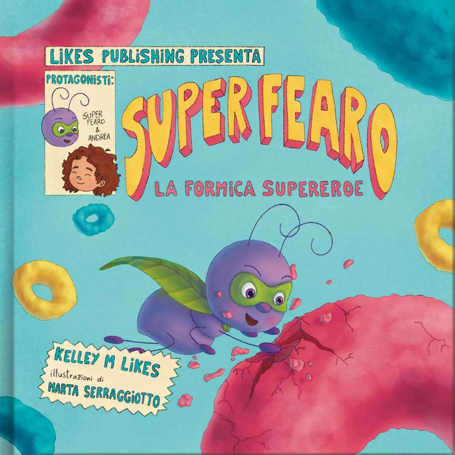 Super Fearo La Formica Supereroe