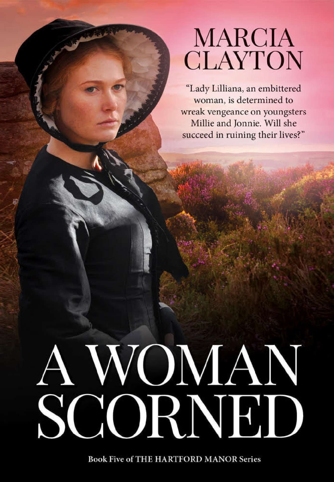 A Woman Scorned - The Hartford Manor Series 5