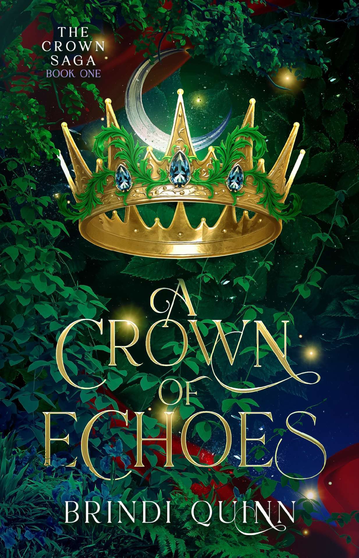 A Crown of Echoes - The Crown Saga 1