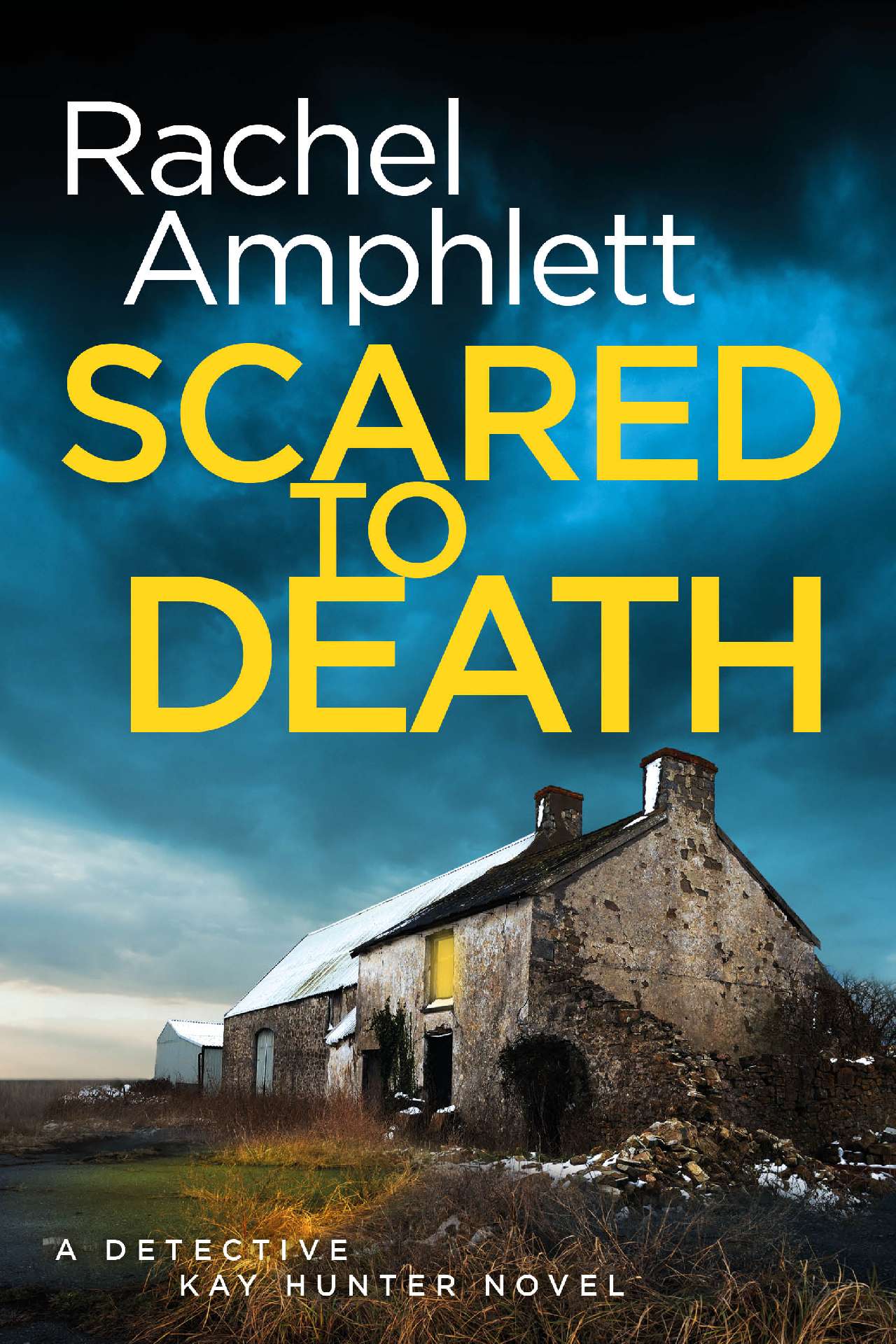 Scared to Death - Detective Kay Hunter 1