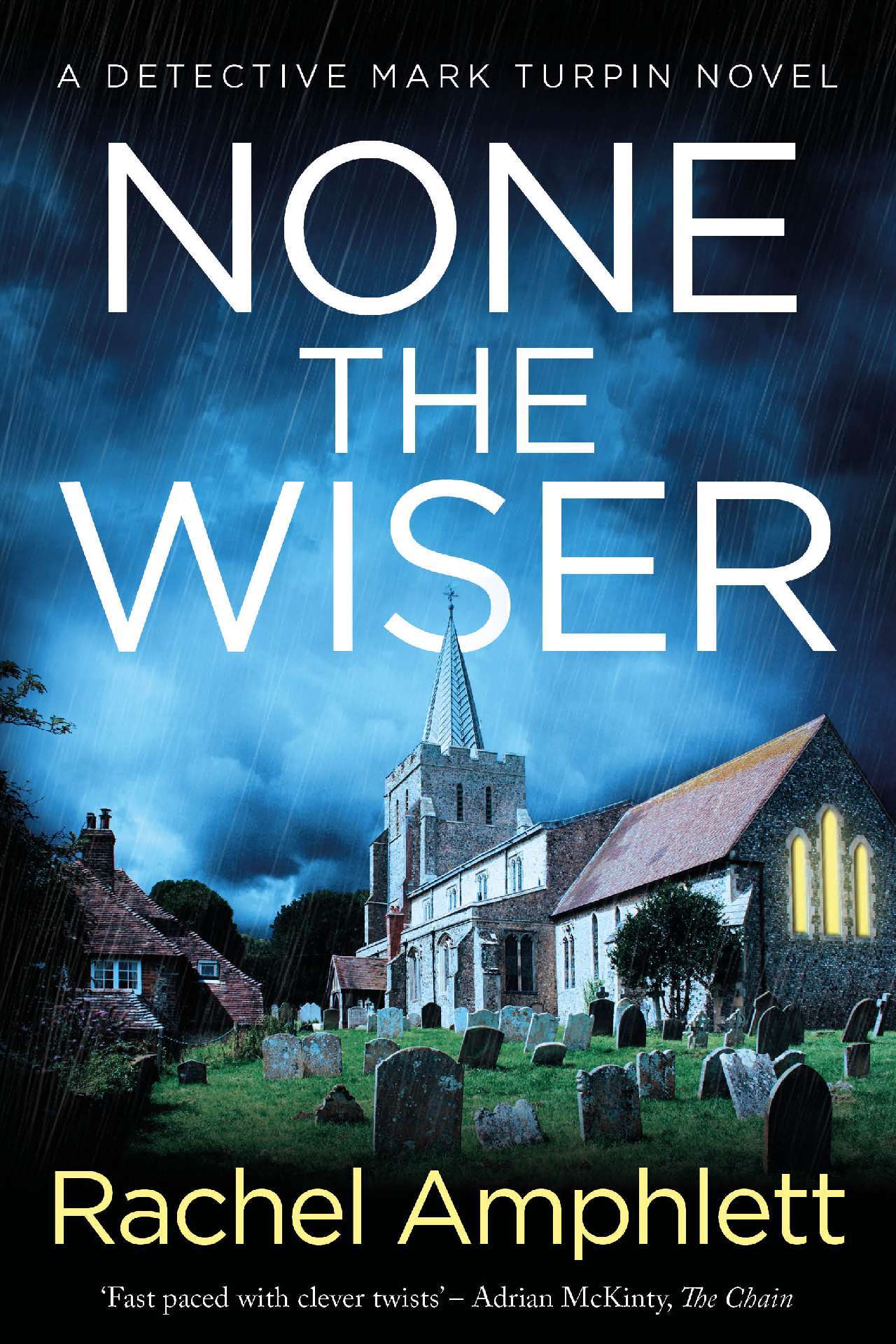 None the Wiser - Detective Mark Turpin 1