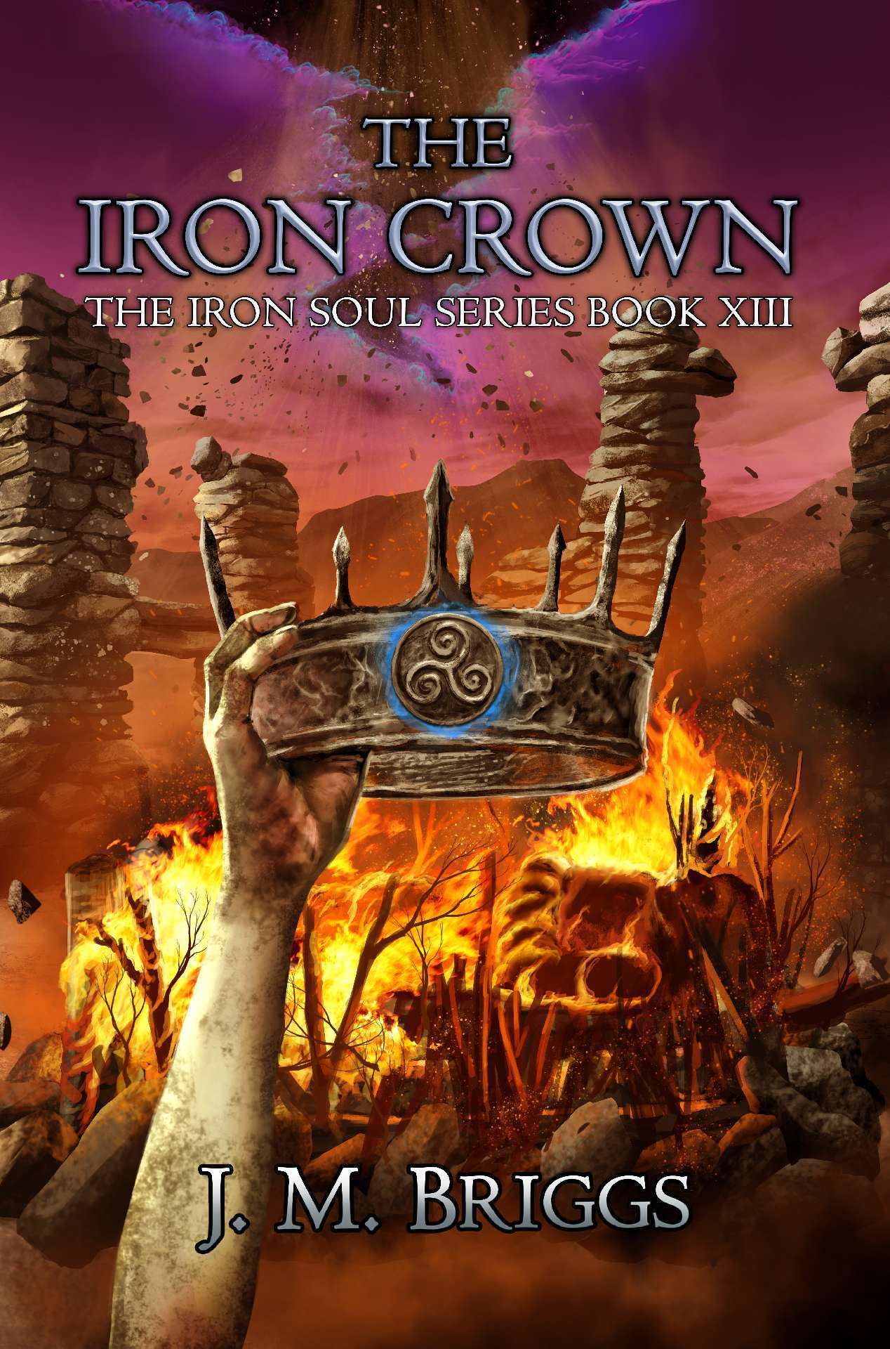 The Iron Crown - The Iron Soul Series