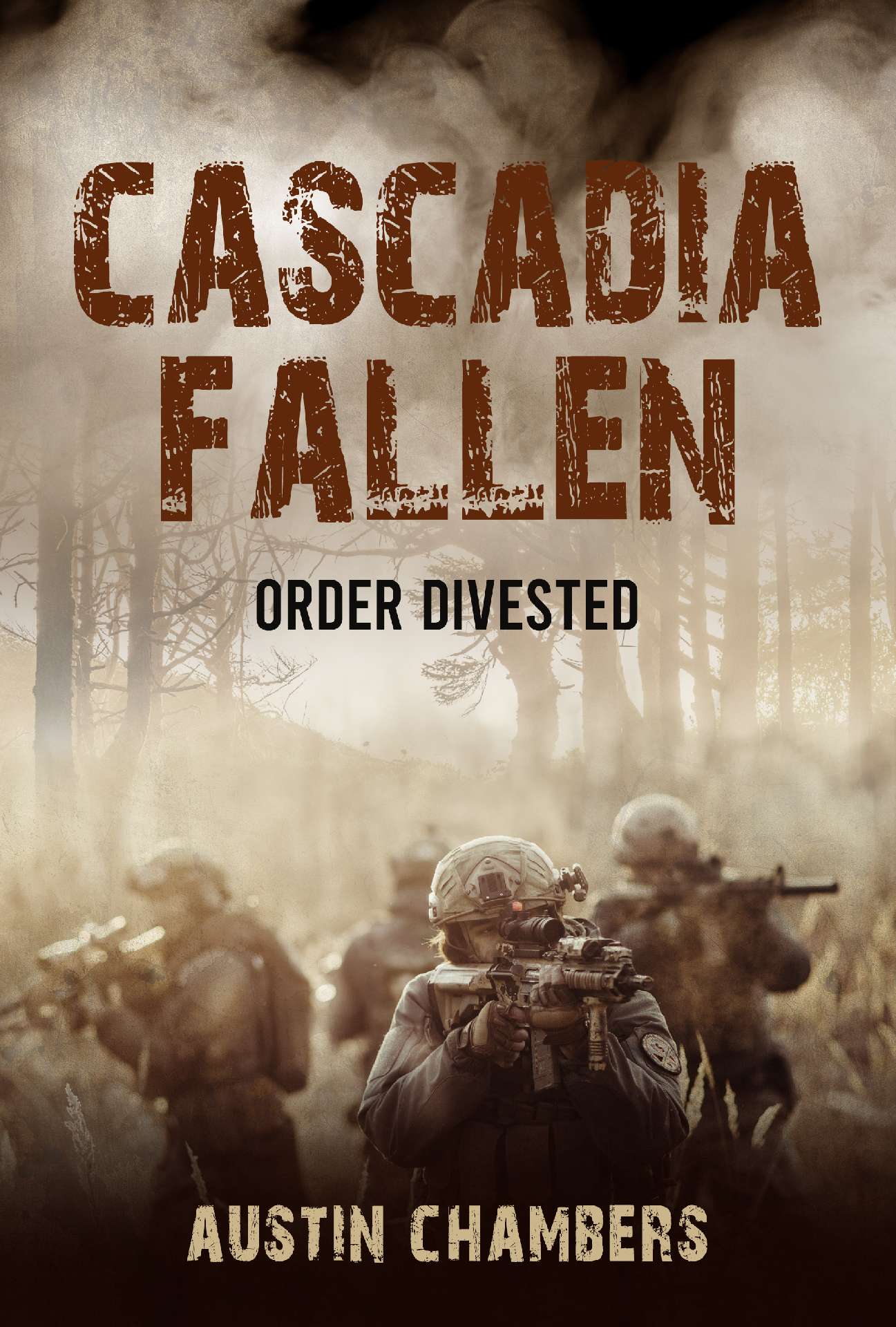 Cascadia Fallen: Order Divested - Cascadia Fallen