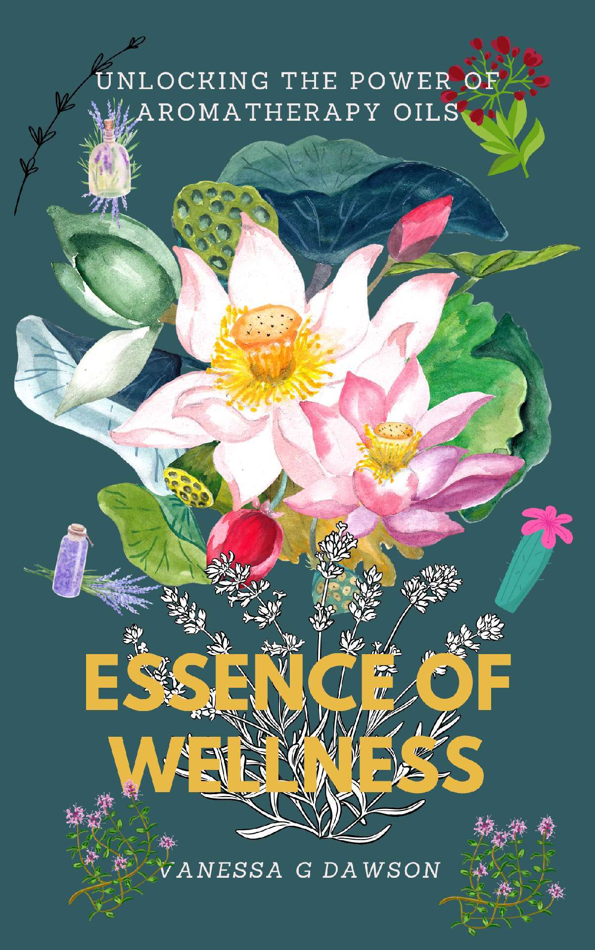 Essence of Wellness - Unlocking the Power of Aromatherapy Oils