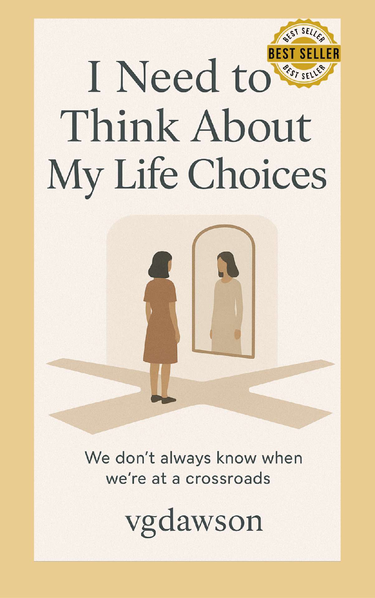I Need to Think About My Life Choices - A Journal for Reflecting on Life Choices - Living a meaningful & purposeful life