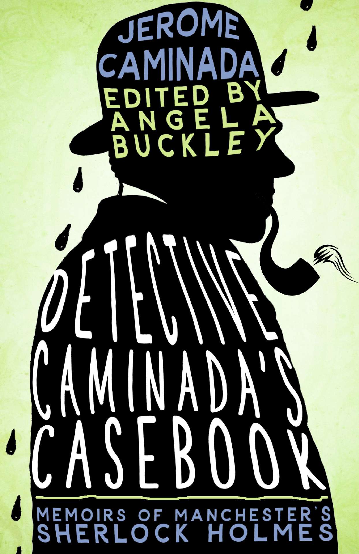 Detective Caminada's Casebook - The Detective Caminada Chronicles 1