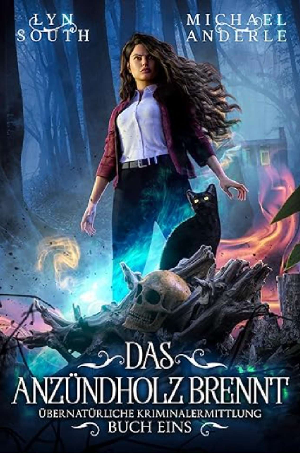 Das Anzündholz brennt (Übernatürliche Kriminalermittlung 1) (German Edition) - Supernatural Criminal Investigations