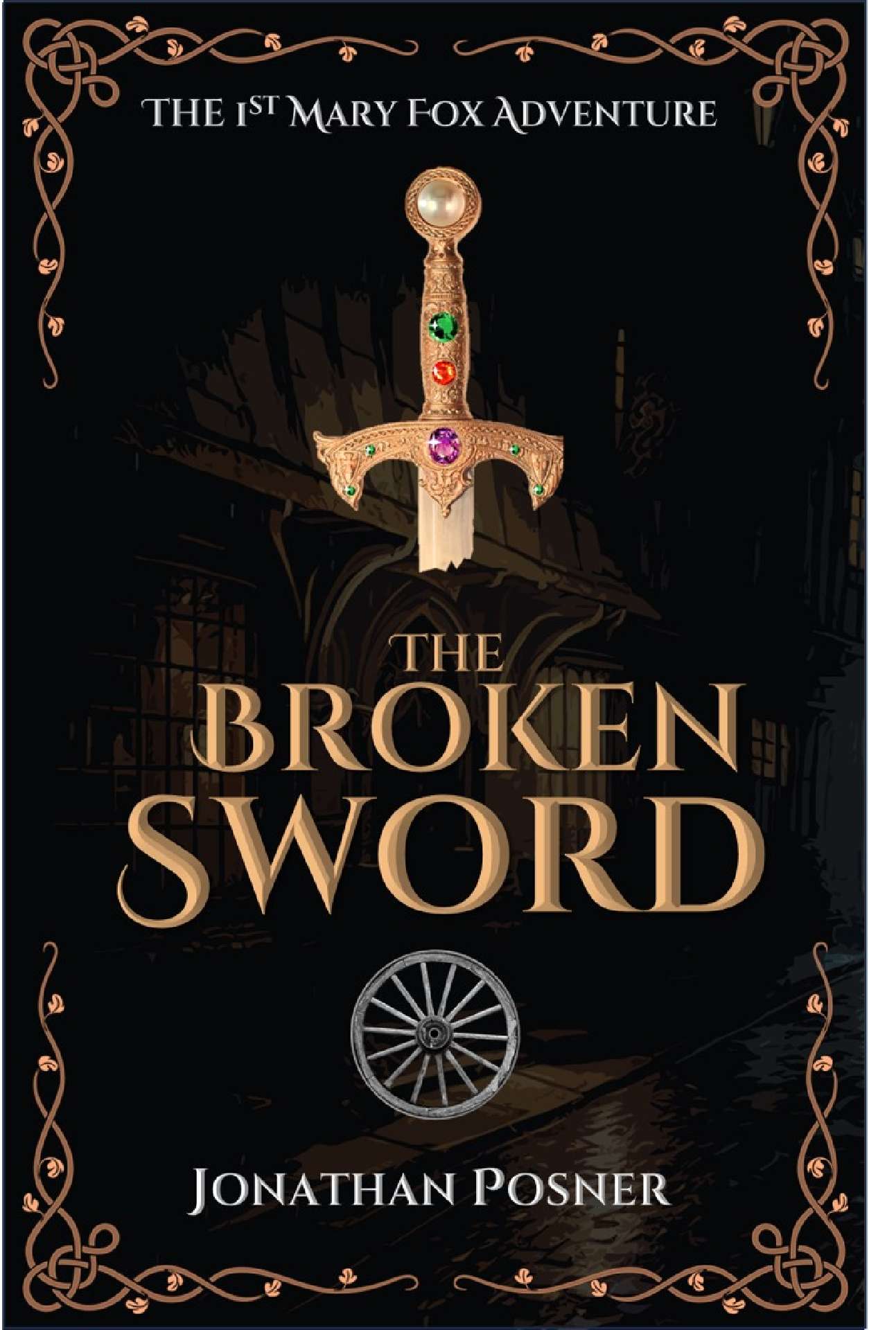 The Broken Sword - The Mary Fox Adventures 1