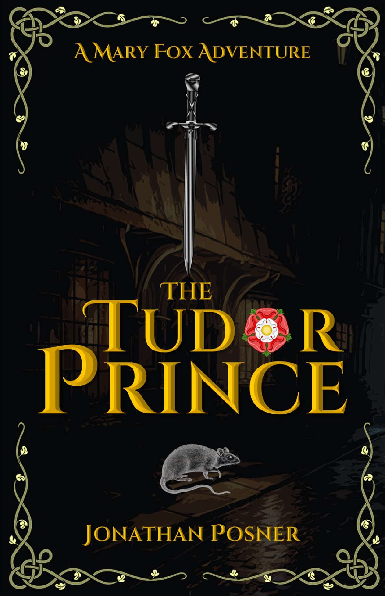 The Tudor Prince - The Mary Fox Adventures 2