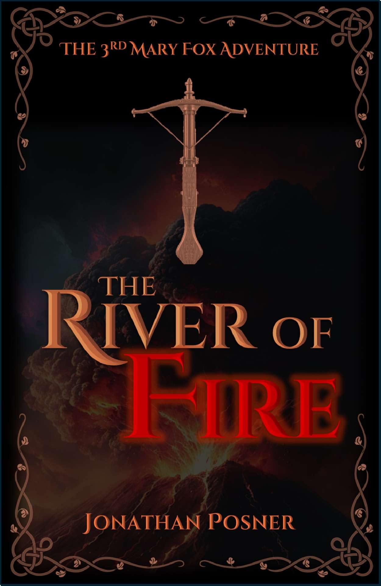 The River of Fire - The Mary Fox Adventures 3