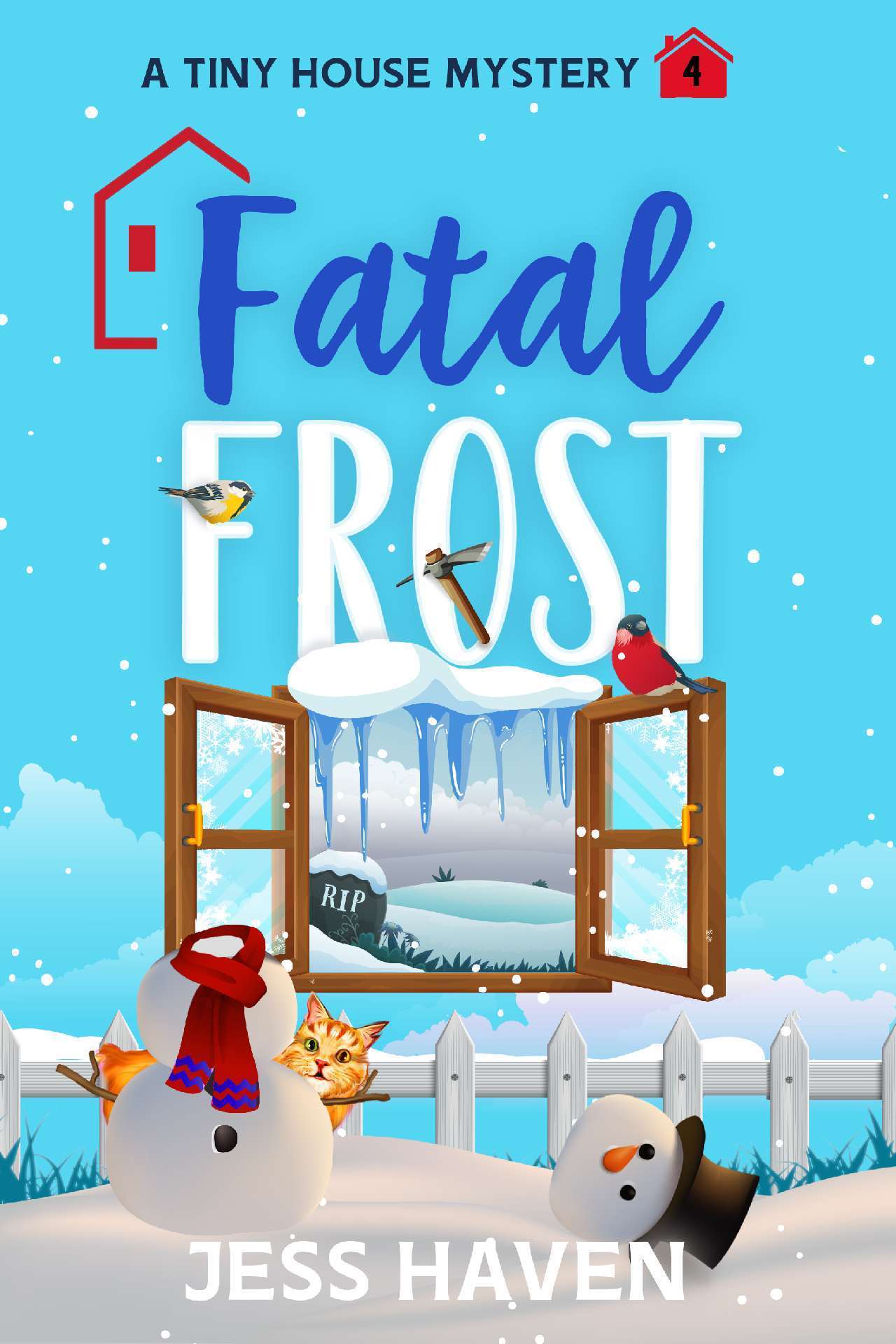 Fatal Frost - Tiny House Mysteries 4