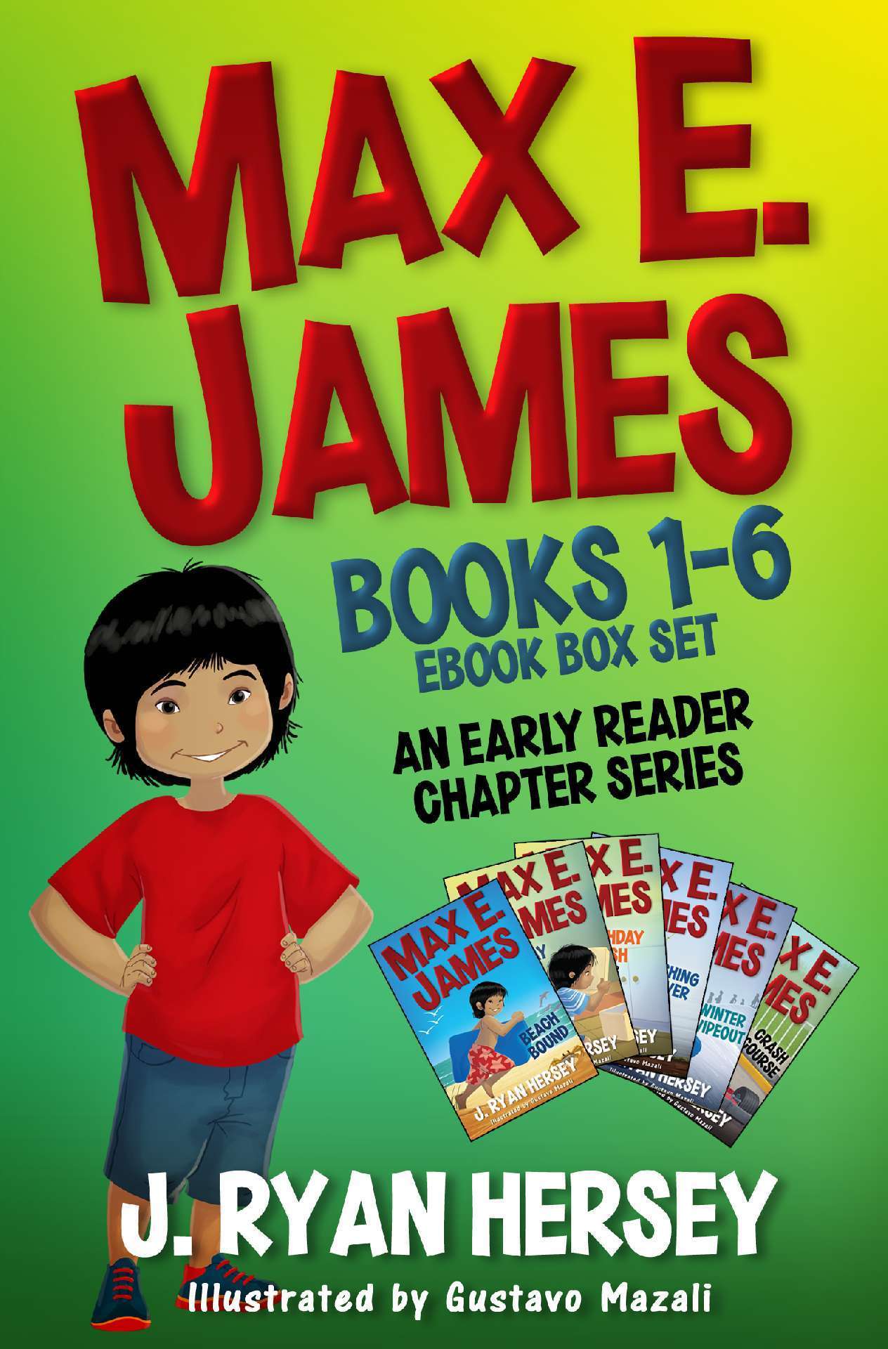 Books 1-6 An Early Reader Chapter Series eBook Box Set - Max E. James 1-6