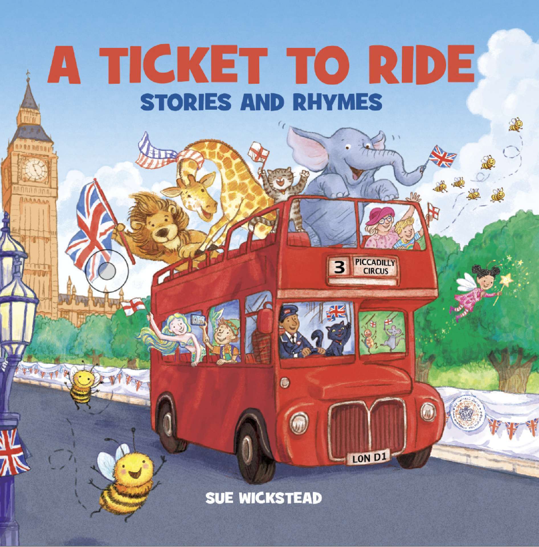 A Ticket to Ride -Stories and Rhymes