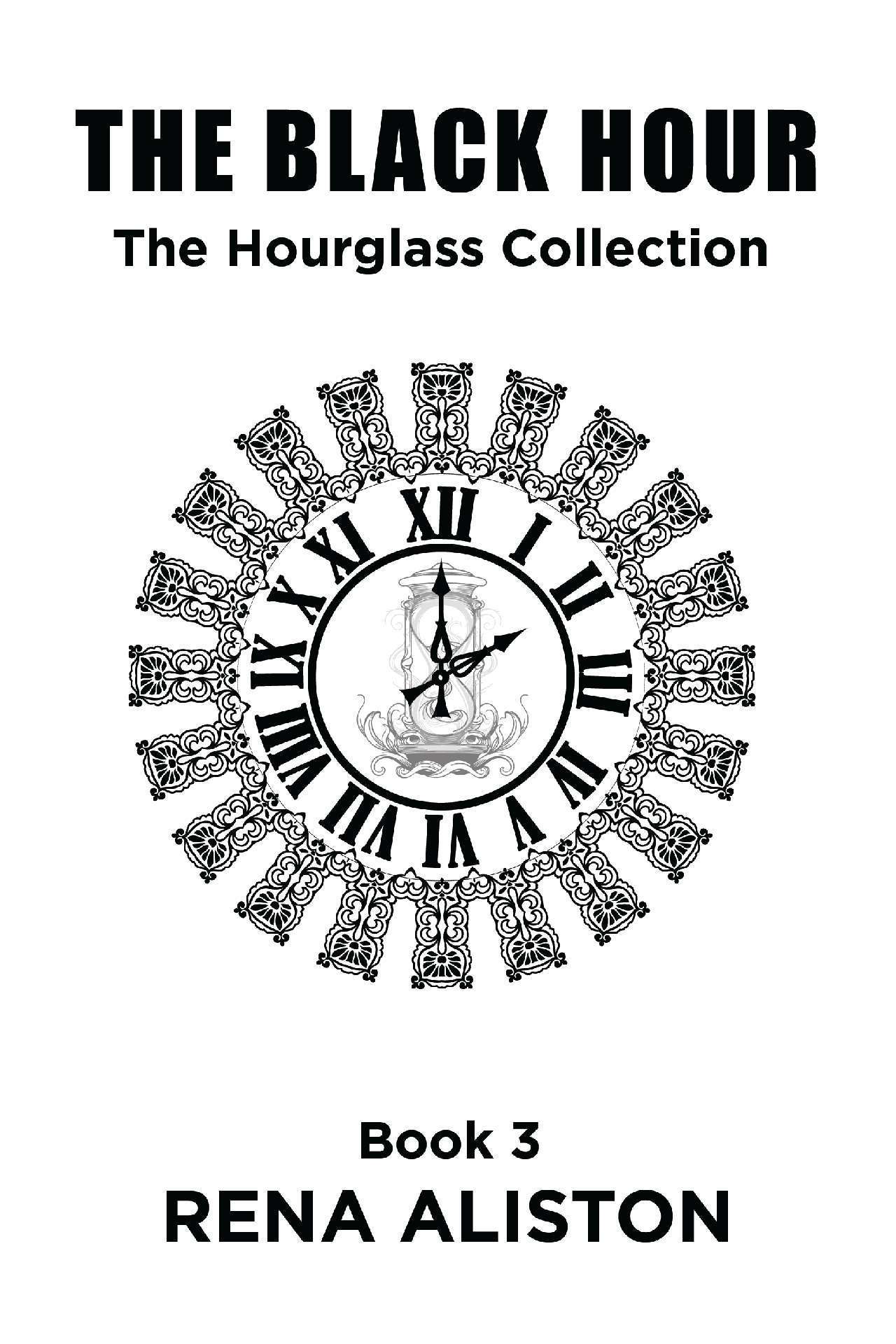 The Black Hour - The Hourglass Collection 3