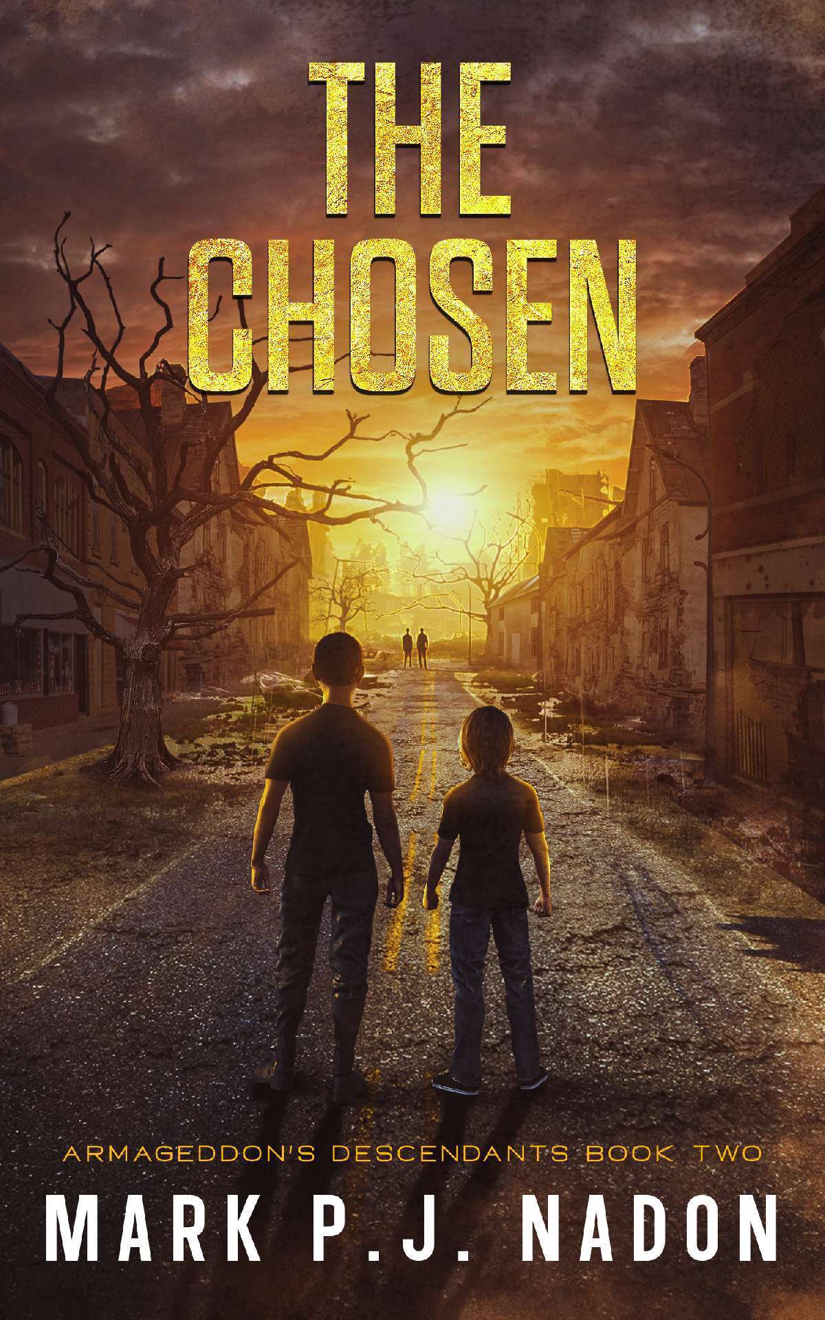 The Chosen - Armageddon's Descendants Trilogy 2