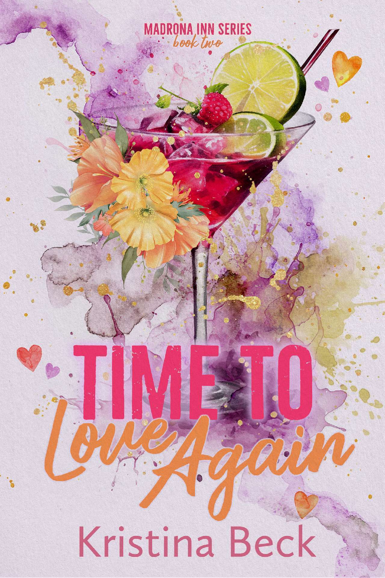 Time to Live Again - Madrona Inn 2