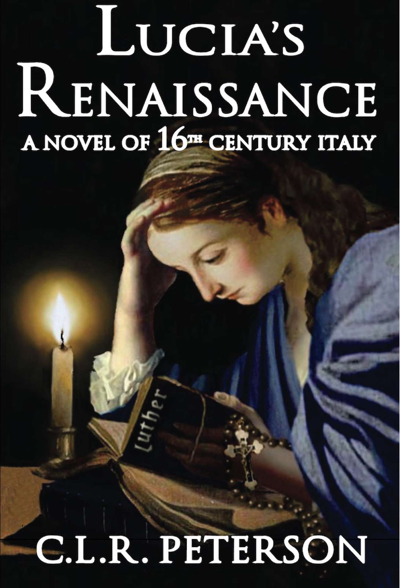 Lucia's Renaissance: A Novel of 16th-century Italy