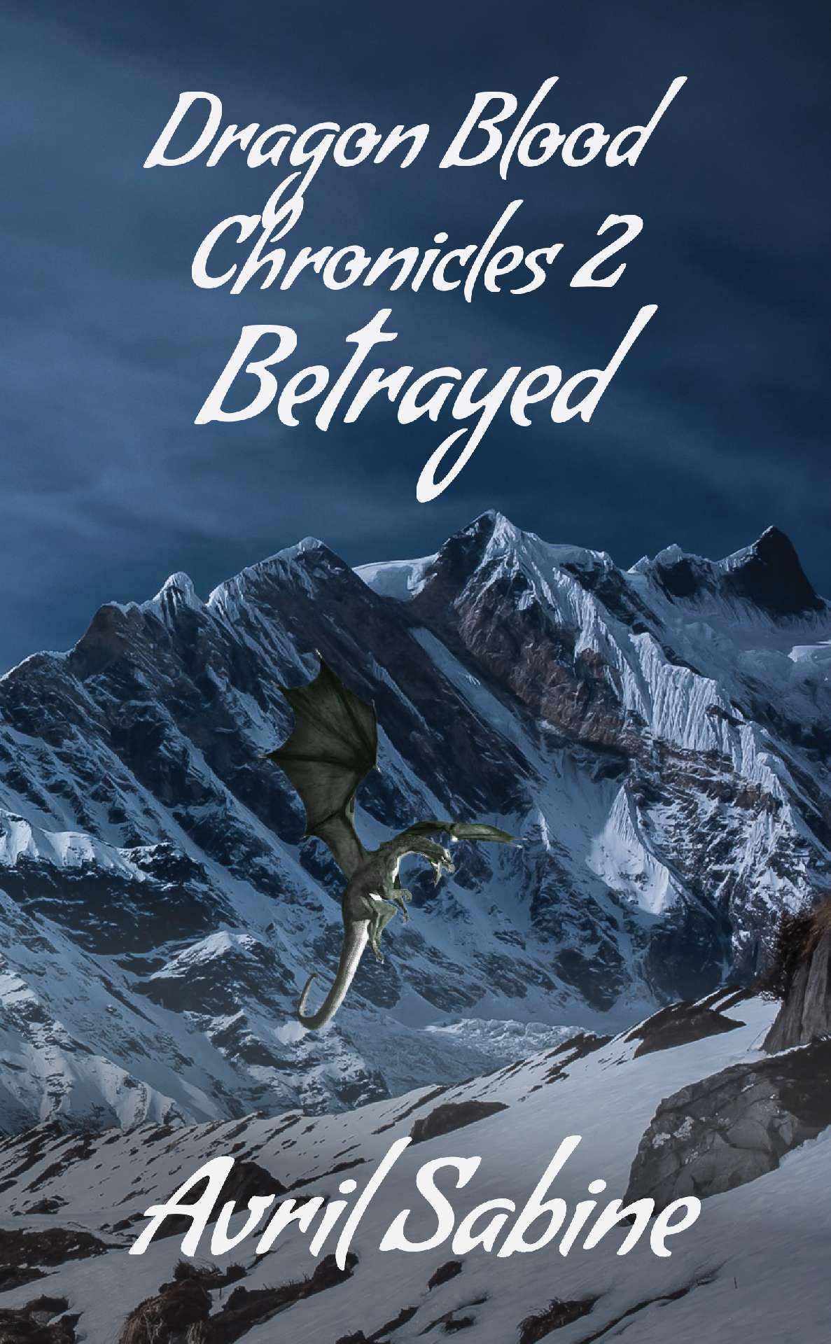 Betrayed - Dragon Blood Chronicles 2