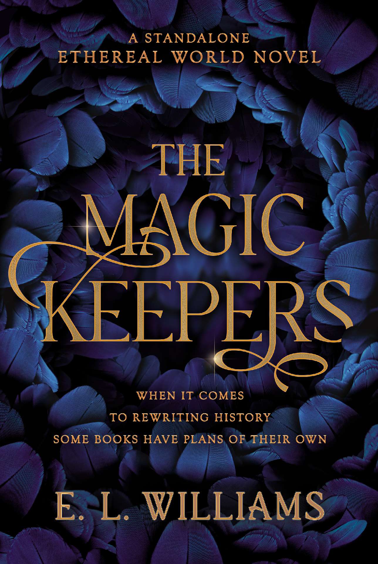 The Magic Keepers - The Ethereal World