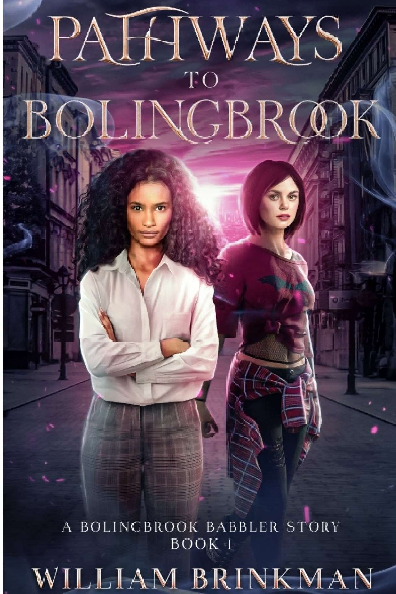 Pathways to Bolingbrook: A Bolingbrook Babbler Story - The Bolingbrook Babbler Stories 1