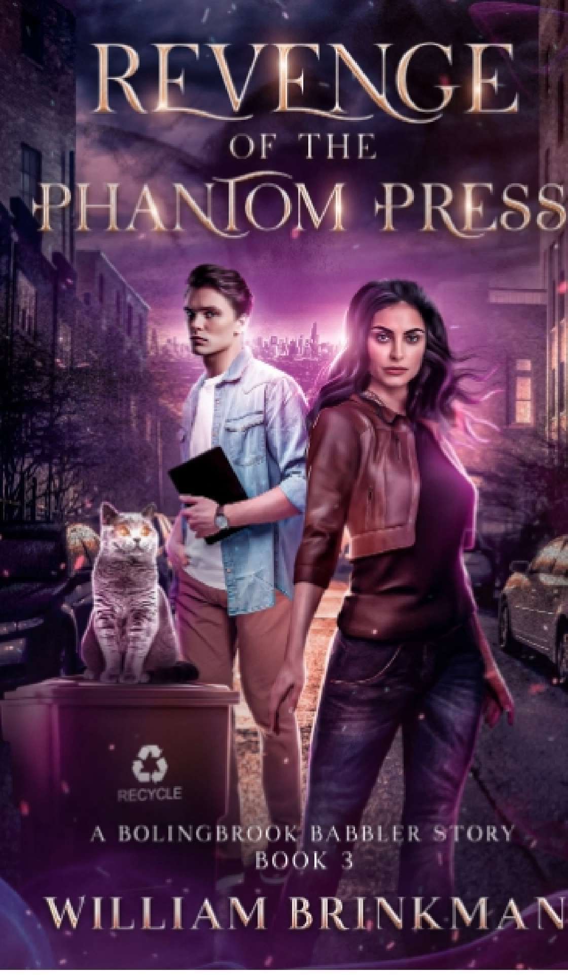 Revenge of the Phantom Press: A Bolingbrook Babble Story - The Bolingbrook Babbler Stories 3