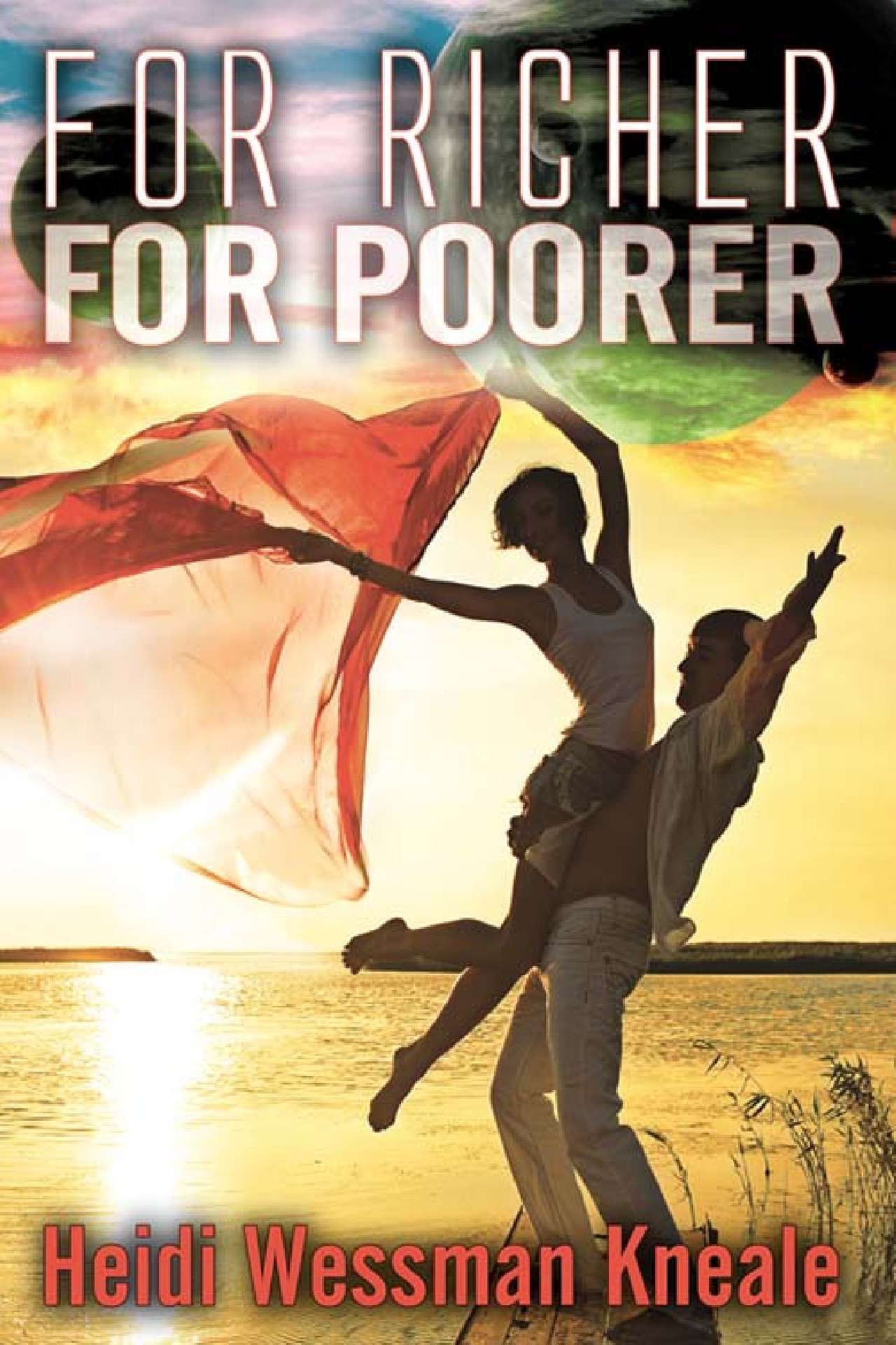 For Richer For Poorer