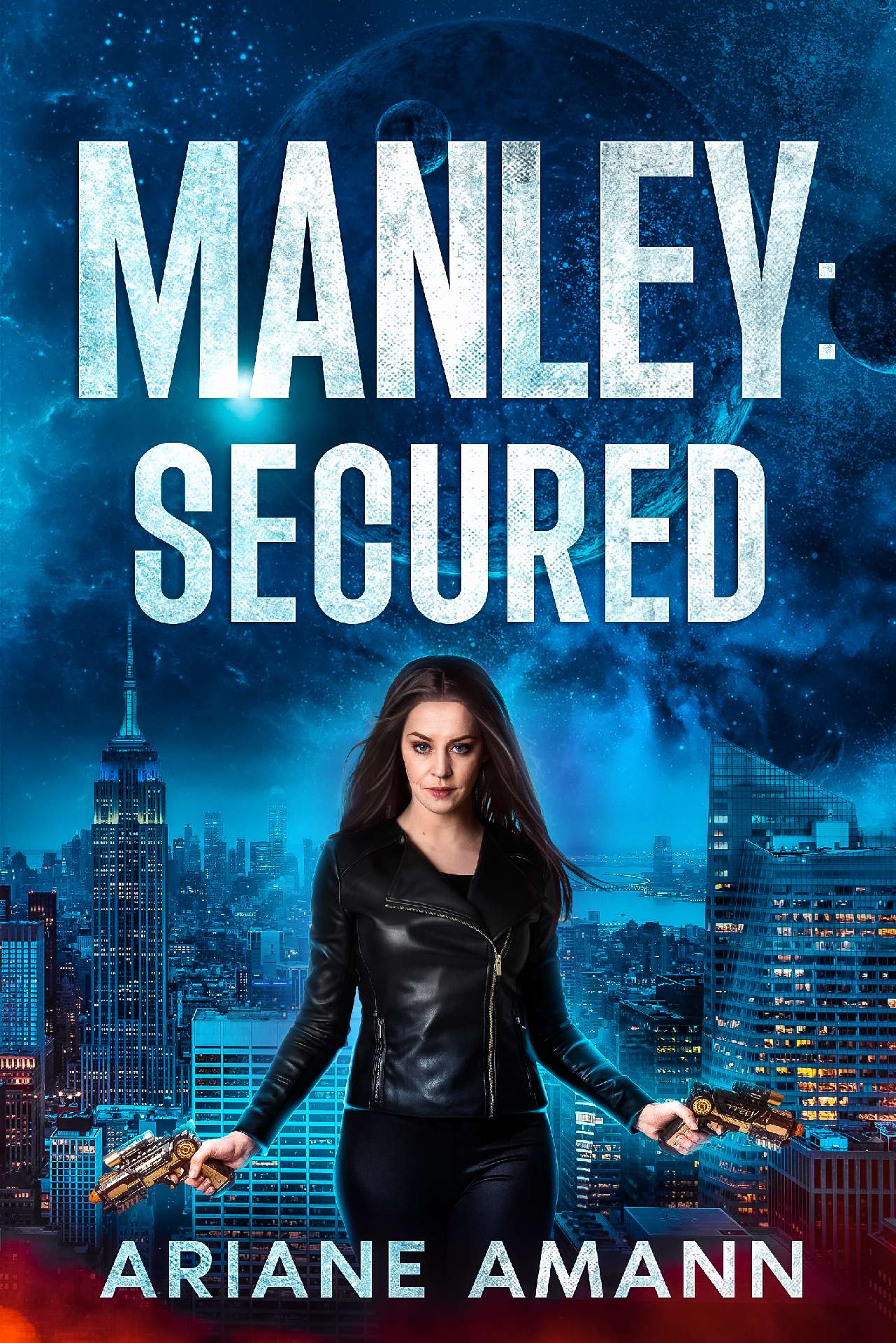 Manley: Secured - The Manley Chronicles 3